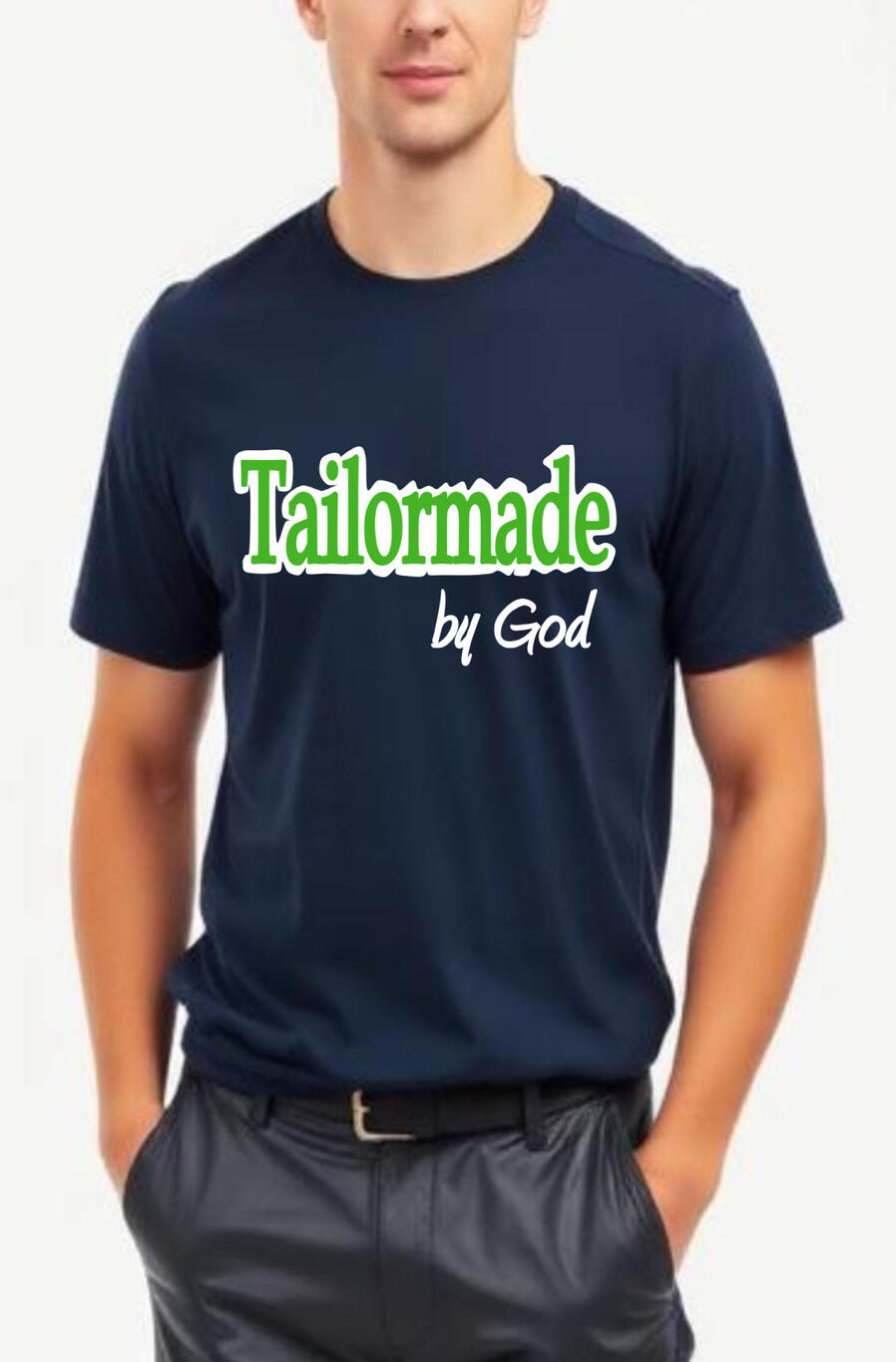Tailor Made by God Men's Christian T-shirt