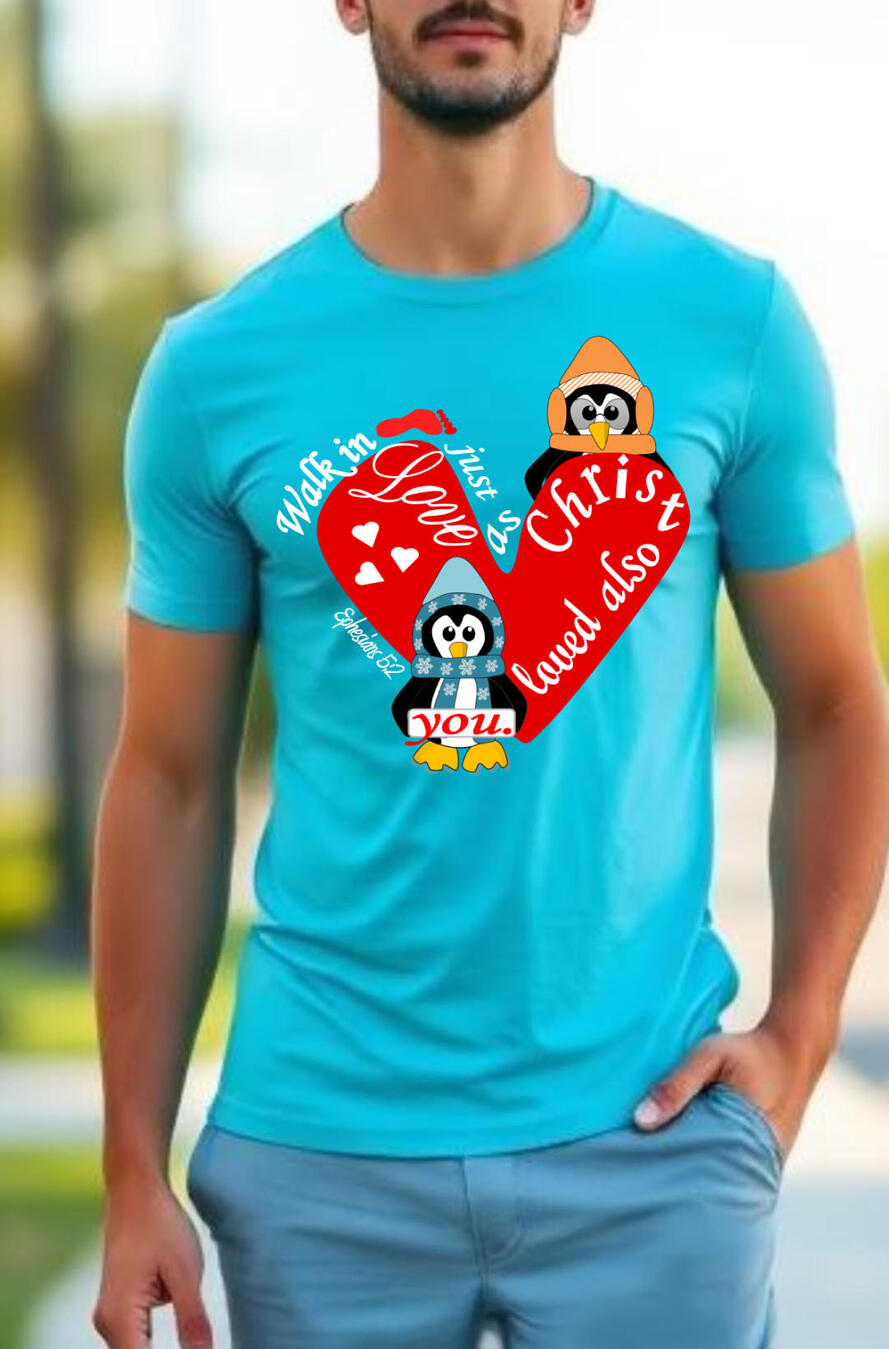 Walk In Love Christian Men's T-shirt, featuring cartoon penguins carrying a heart with a message that says, "Walk In Love Just as Christ Loved us.