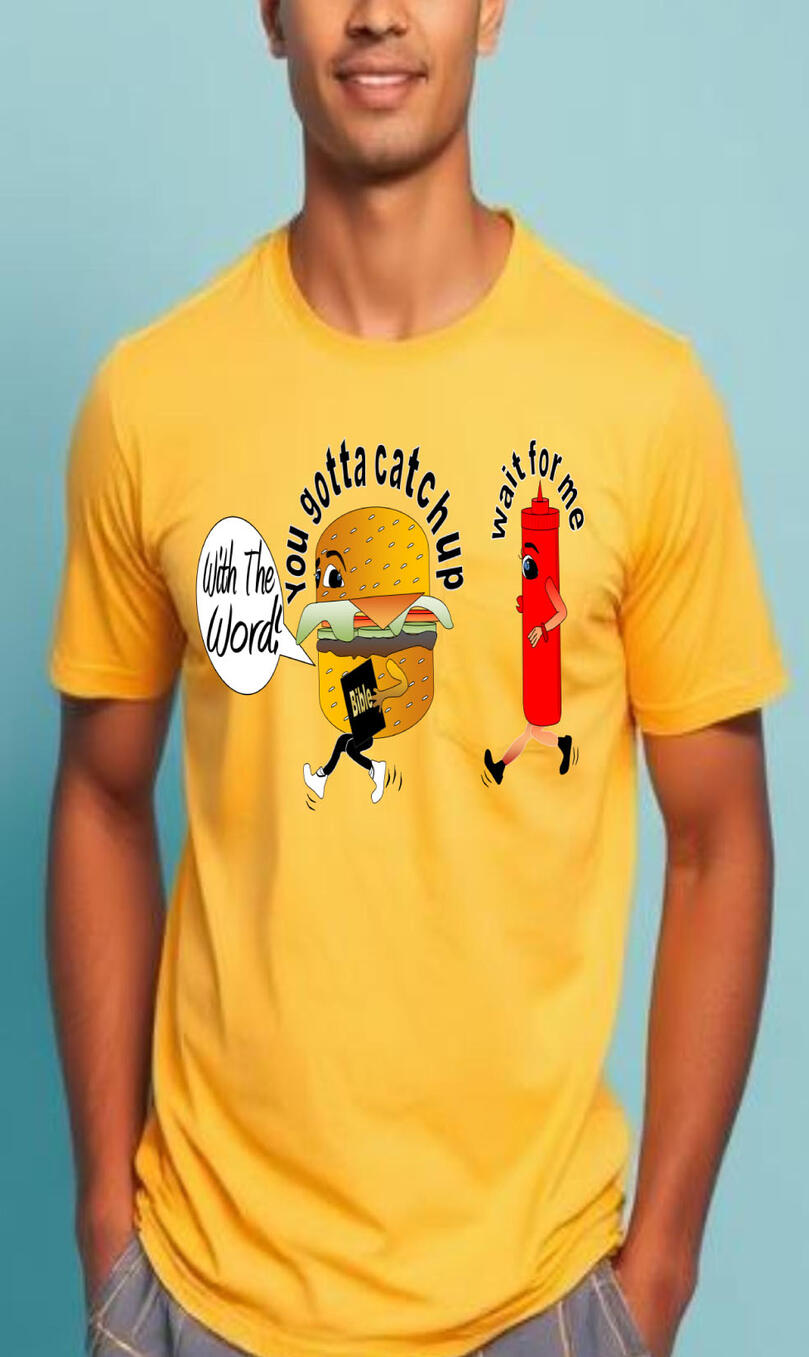 Catch Up With The Word, funny Christian men's T-shirt with a cartoon hamburger holdling a bible in its hand, and the ketchup running after it.