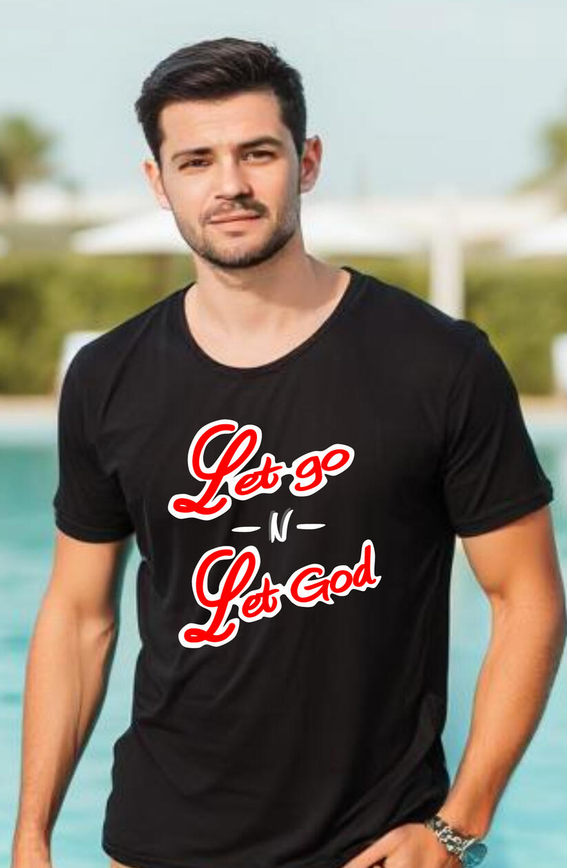 Let Go N Let God Christian T- Shirt